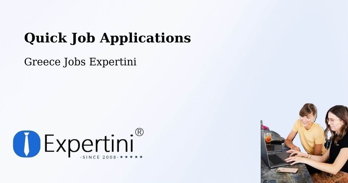 Quick Apply Feature – Sitia - Greece Jobs Expertini